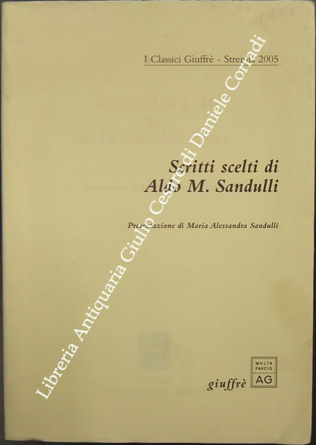 Scritti scelti di Aldo M. Sandulli. Presentazione di Maria Alessandra … | Immagine Gallery 2