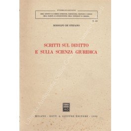 Scritti sul diritto e sulla scienza giuridica