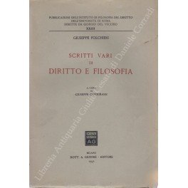 Scritti vari di diritto e filosofia. A cura di Giuseppe …