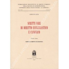 Scritti vari di diritto ecclesiastico e canonico. Vol. I - …