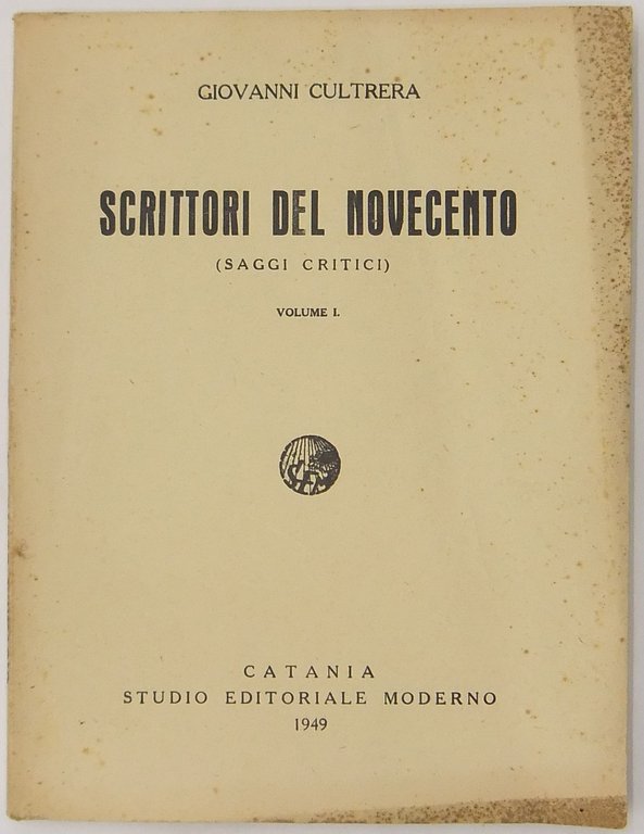 Scrittori del novecento. (Saggi critici). Vol. I (unico pubblicato) | Immagine Gallery 2