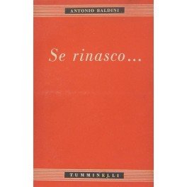 Se rinasco. Fatti personali