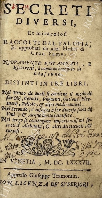 Secreti diversi, et miracolosi raccolti dal Falopia, Et approbati da … | Immagine Gallery 2