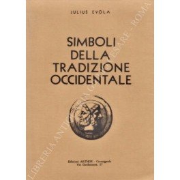Simboli della tradizione occidentale con una prefazione ed una nota …