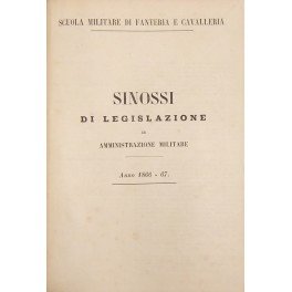 Sinossi di legislazione ed amministrazione militare. Anno 1866-67