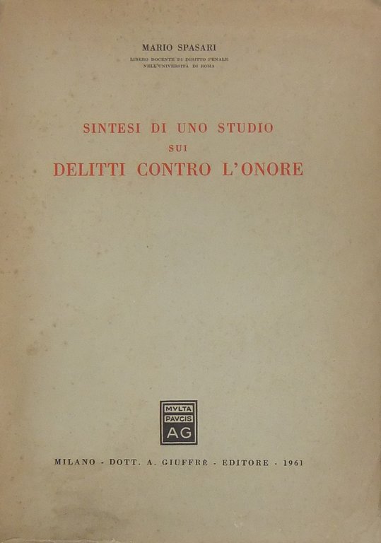 Sintesi di uno studio sui delitti contro l'onore | Immagine Gallery 2