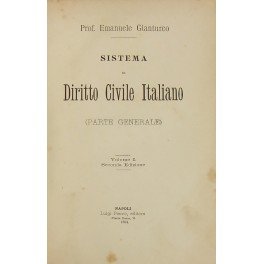 Sistema di Diritto Civile Italiano. Vol. I - Parte generale …