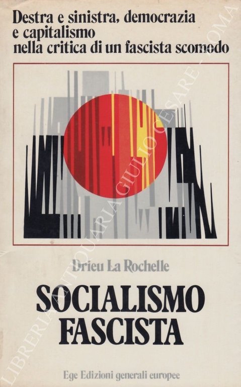 Socialismo fascista. Destra e sinistra, democrazia e capitalismo nella critica … | Immagine Gallery 2