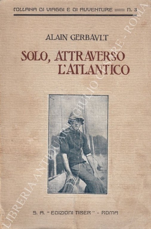Solo attraverso l'Atlantico | Immagine Gallery 2