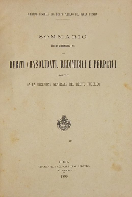 Sommario storico-amministrativo dei debiti consolidati, redimibili e perpetui amministrati dalla … | Immagine Gallery 2