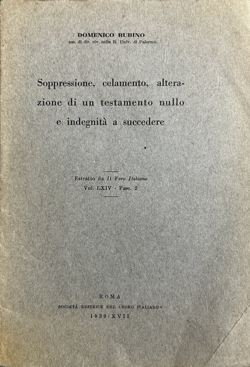 Soppressione, celamento, alterazione di un testamento nullo e indegnitˆ a … | Immagine principale