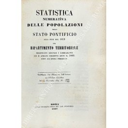 Statistica numerativa delle popolazioni dello Stato Pontificio alla fine del …