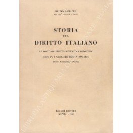 Storia del diritto italiano. Le fonti del diritto nell'epoca bolognese. …