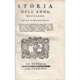 Storia dell'anno MDCCLXXX Divisa in Quattro Libri. Nella quale seguesi …