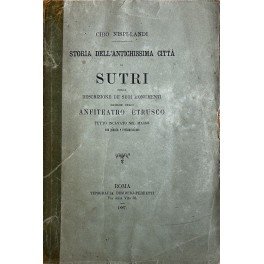 Storia dell'antichissima città di Sutri. Jerone de' Tirreni Larissa dei … | Immagine Gallery 2