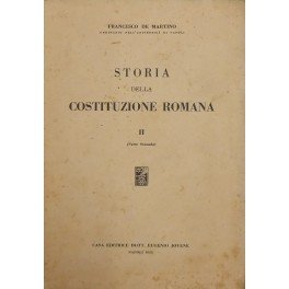 Storia della Costituzione romana. Vol. II, parte seconda