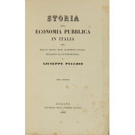 Storia della economia pubblica in Italia ossia epilogo critico degli …