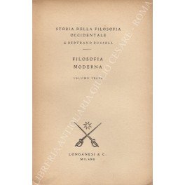 Storia della filosofia occidentale. Vol. III - Filosofia moderna: Dal Rinascimento a Hume; Da Rousseau ad oggi