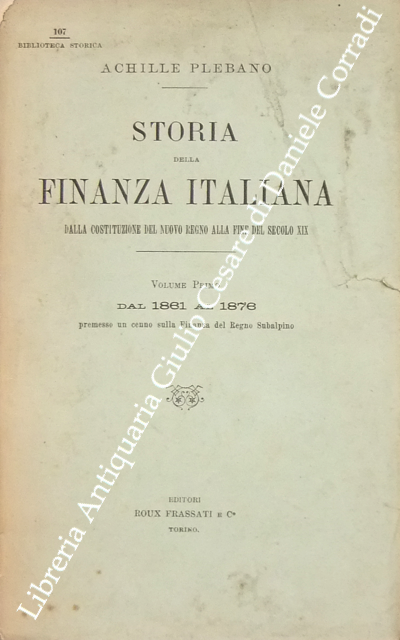 Storia della finanza italiana dalla Costituzione del nuovo Regno alla … | Immagine Gallery 2