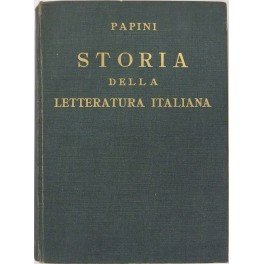 Storia della letteratura italiana. Volume primo (Duecento e Trecento)