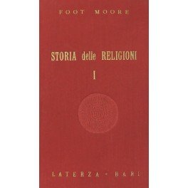 Storia delle religioni. Vol. I - Egitto Babilonia Assiria India …