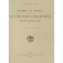 Storia di Roma durante le grandi conquiste mediterranee. Con undici …