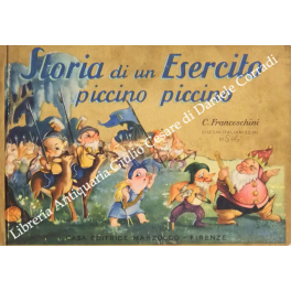 Storia di un esercito piccino piccino. Fiaba moderna illustrata con … | Immagine Gallery 1