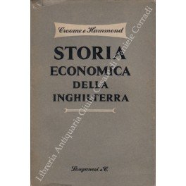 Storia economica dell'Inghilterra. Con una introduzione di Lord Beveridge
