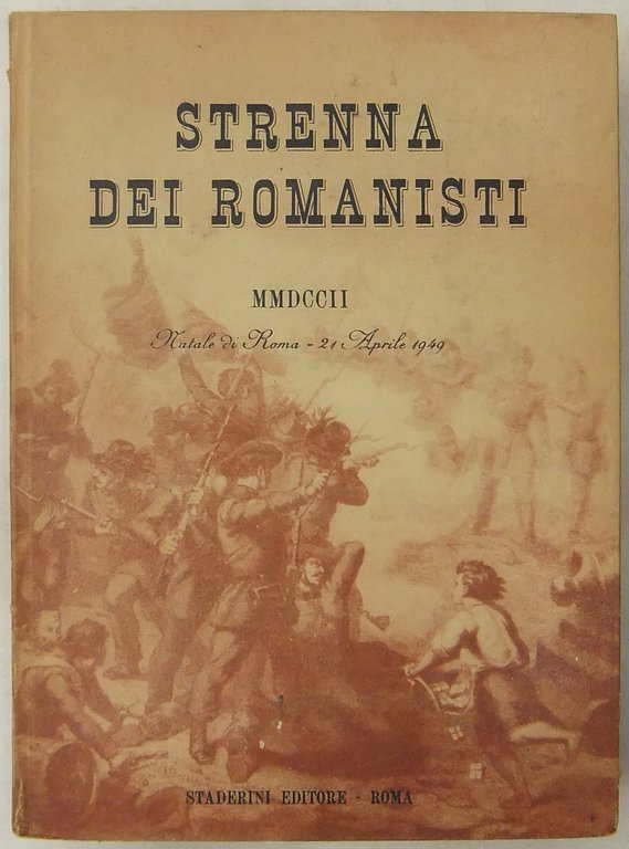 Strenna dei romanisti. Natale di Roma. N. 10 - 1949 | Immagine Gallery 2