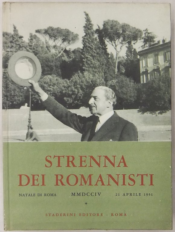Strenna dei romanisti. Natale di Roma. N. 12 - 1951 | Immagine Gallery 2