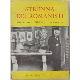 Strenna dei romanisti. Natale di Roma. N. 13 - 1952