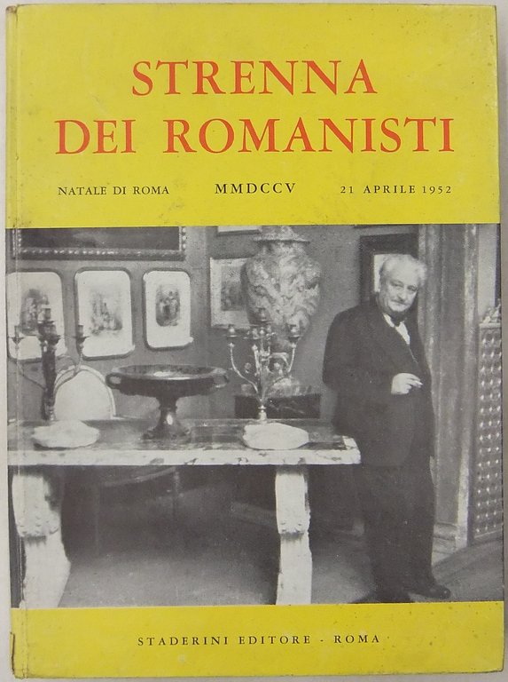 Strenna dei romanisti. Natale di Roma. N. 13 - 1952 | Immagine Gallery 2