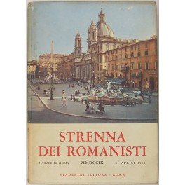 Strenna dei romanisti. Natale di Roma. N. 17 - 1956