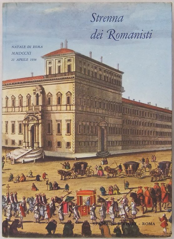 Strenna dei romanisti. Natale di Roma. N. 19 - 1958 | Immagine Gallery 2