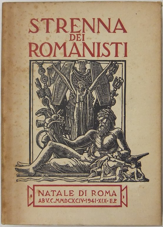 Strenna dei romanisti. Natale di Roma. N. 2 - 1941 | Immagine Gallery 2