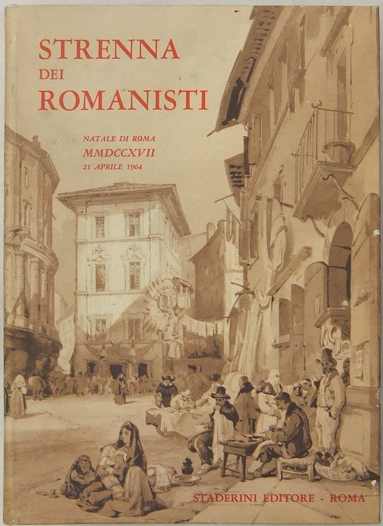 Strenna dei romanisti. Natale di Roma. N. 25 - 1964 | Immagine Gallery 2