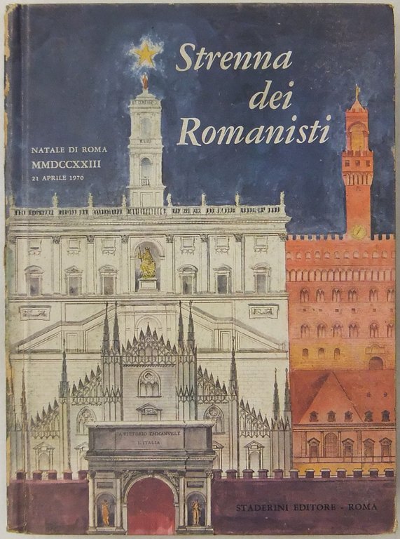 Strenna dei romanisti. Natale di Roma. N. 31 - 1970 | Immagine Gallery 2