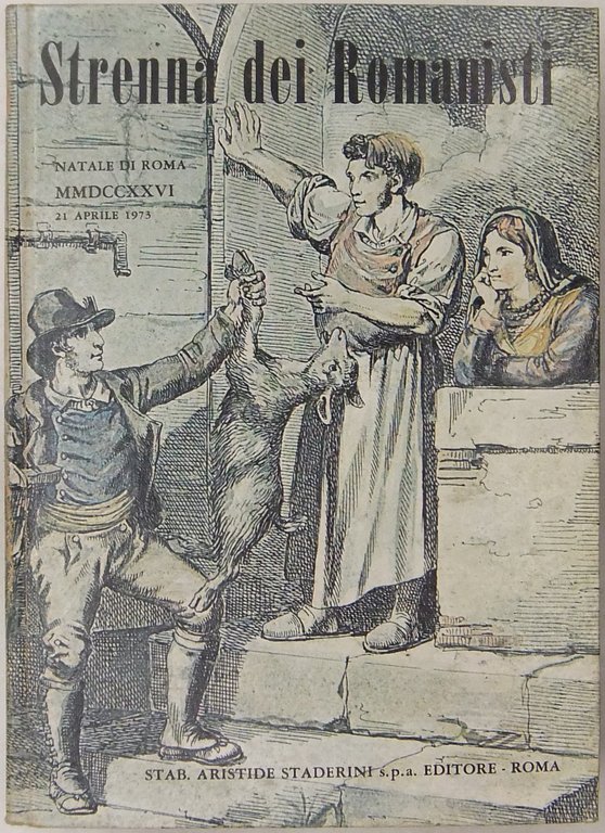 Strenna dei romanisti. Natale di Roma. N. 34 - 1973 | Immagine Gallery 2