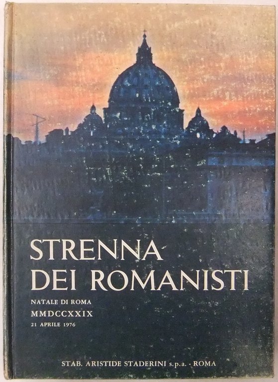 Strenna dei romanisti. Natale di Roma. N. 37 - 1976 | Immagine Gallery 2
