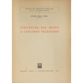 Struttura del reato a concorso necessario