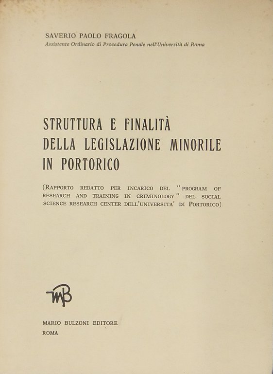 Struttura e finalità della legislazione minorile in Portorico. (Rapporto redatto … | Immagine Gallery 2
