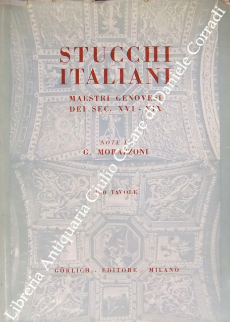 Stucchi italiani. Maestri genovesi dei sec. XVI-XIX | Immagine Gallery 2