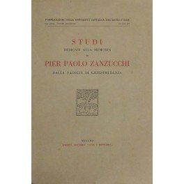 Studi dedicati alla memoria di Pier Paolo Zanzucchi dalla Facoltà …
