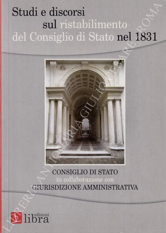 Studi e discorsi sul ristabilimento del Consiglio di Stato nel … | Immagine Gallery 2