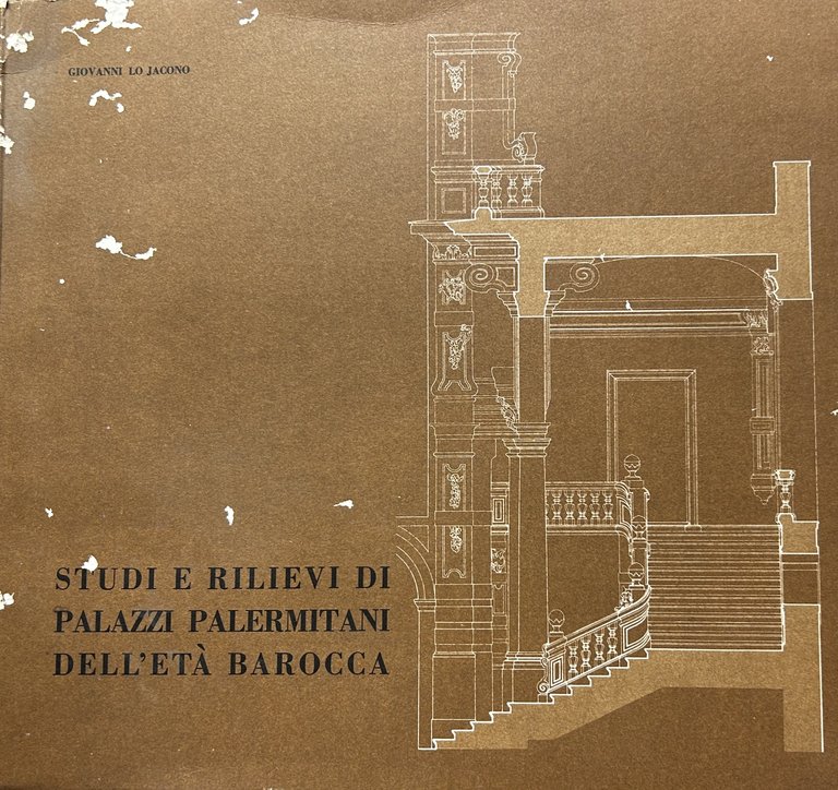 Studi e rilievi di palazzi palermitani dell'età barocca | Immagine Gallery 2