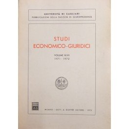 Studi economico-giuridici. Vol. XLVII 1971-1972