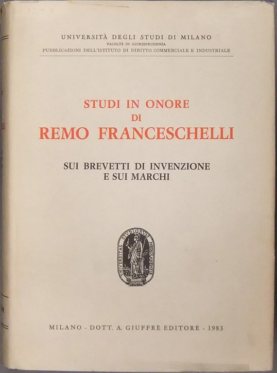 Studi in onore di Remo Franceschelli sui brevetti di invenzione … | Immagine Gallery 2