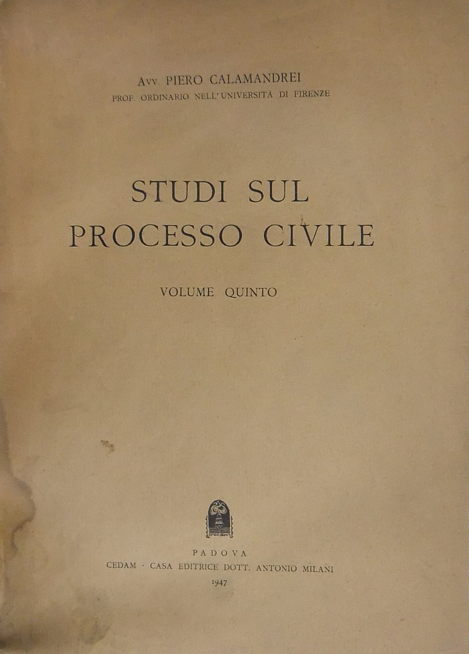 Studi sul processo civile. Volume Quinto - Teoria generale e … | Immagine principale