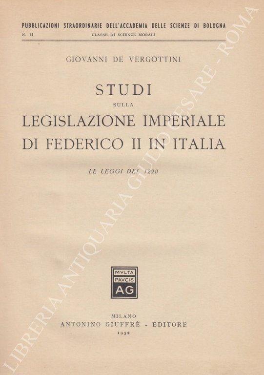 Studi sulla legislazione imperiale di Federico II in Italia. Le … | Immagine Gallery 2