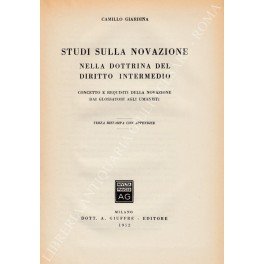Studi sulla novazione nella dottrina del diritto intermedio. Concetto e …